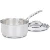 Cuisinart 10 Inch Open Skillet Chef's Classic Stainless Steel Cookware  
Cuisinart Chef's Classic 8 Inch Chef's Classic Stainless Cookware Set  
Cuisinart 1.5 Quart Saucepan with Cover Chef's Classic Stainless Steel  
Cuisinart Chef's Classic Stainless Steel Cookware Collection Overview